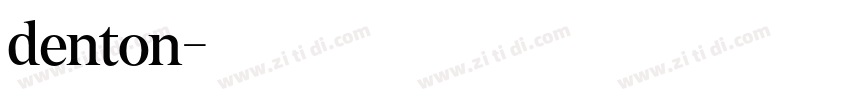 denton字体转换