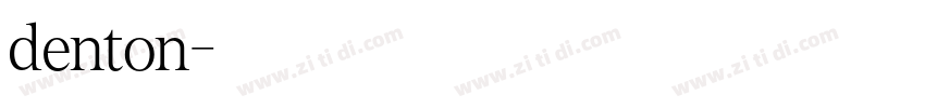 denton字体转换