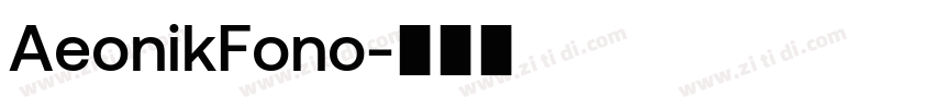 AeonikFono字体转换