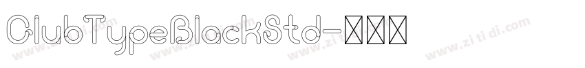 ClubTypeBlackStd字体转换