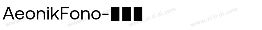 AeonikFono字体转换