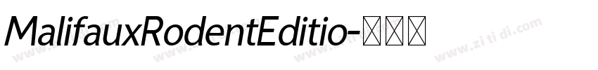 MalifauxRodentEditio字体转换 MalifauxRodentEditio字体转换