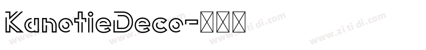 KanotieDeco字体转换
