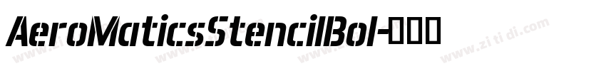 AeroMaticsStencilBol字体转换