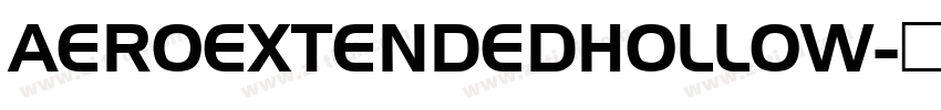 AEROEXTENDEDHOLLOW字体转换