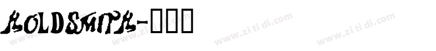 Holdsmith字体转换