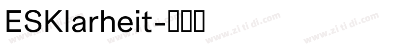ESKlarheit字体转换
