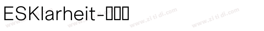 ESKlarheit字体转换