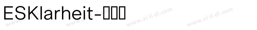 ESKlarheit字体转换