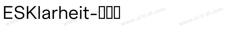 ESKlarheit字体转换