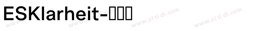 ESKlarheit字体转换