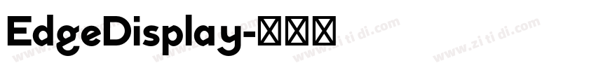 EdgeDisplay字体转换
