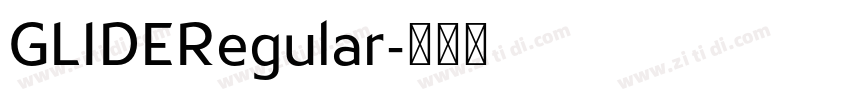 GLIDERegular字体转换