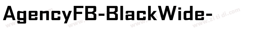 AgencyFB-BlackWide字体转换