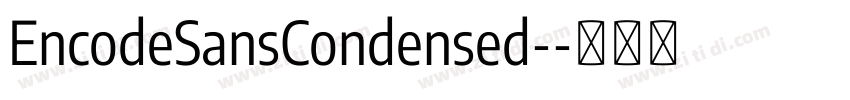 EncodeSansCondensed-字体转换