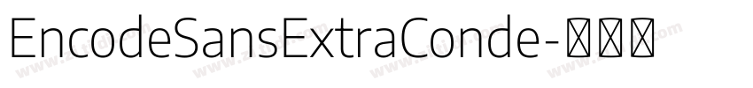 EncodeSansExtraConde字体转换