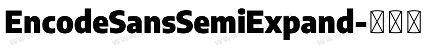 EncodeSansSemiExpand字体转换