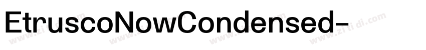 EtruscoNowCondensed字体转换