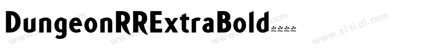 DungeonRRExtraBold字体转换