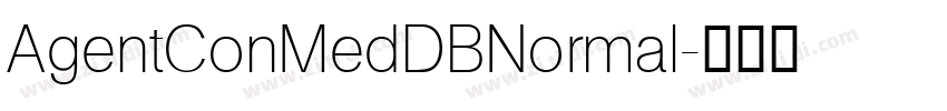 AgentConMedDBNormal字体转换
