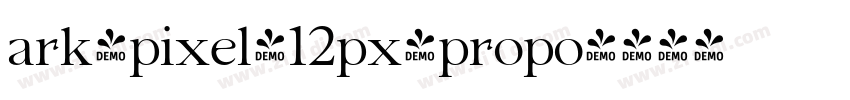 ark-pixel-12px-propo字体转换