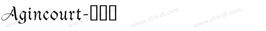 Agincourt字体转换