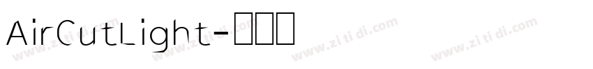 AirCutLight字体转换