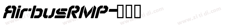 AirbusRMP字体转换