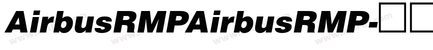AirbusRMPAirbusRMP字体转换