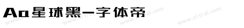 Aa星球黑字体转换