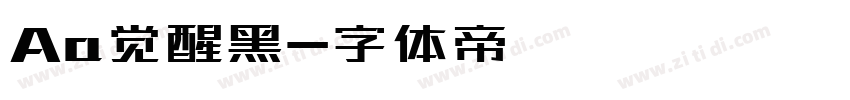 Aa觉醒黑字体转换