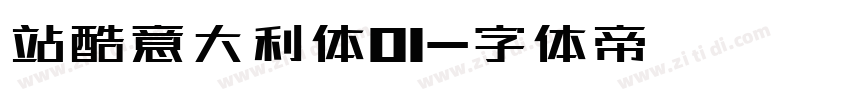 站酷意大利体01字体转换