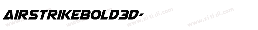 AirstrikeBold3D字体转换