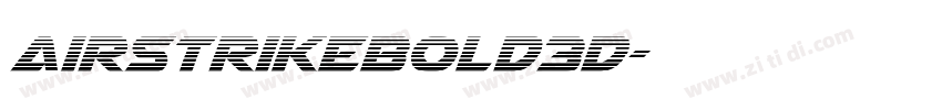 AirstrikeBold3D字体转换