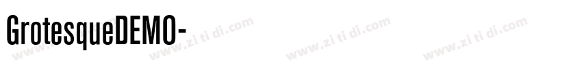 GrotesqueDEMO字体转换