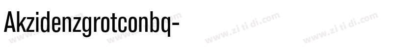 Akzidenzgrotconbq字体转换