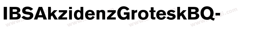 IBSAkzidenzGroteskBQ字体转换