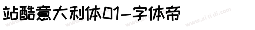 站酷意大利体01字体转换
