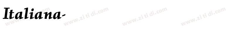 Italiana字体转换 Italiana字体转换