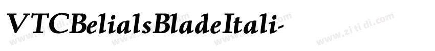 VTCBelialsBladeItali字体转换