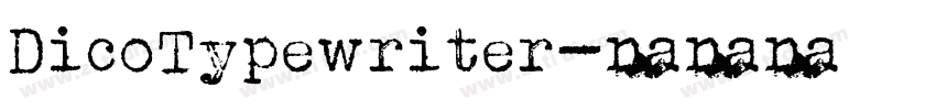 DicoTypewriter字体转换