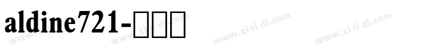 aldine721字体转换