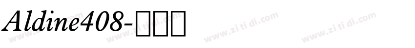 Aldine408字体转换