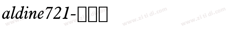 aldine721字体转换