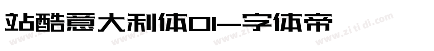 站酷意大利体01字体转换