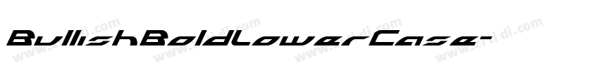 BullishBoldLowerCase字体转换