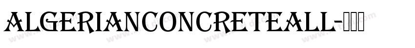 AlgerianConcreteAll字体转换