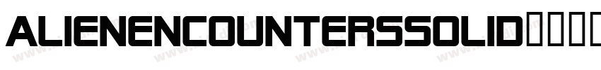 AlienEncountersSolid字体转换