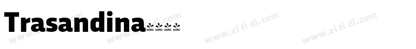 Trasandina字体转换