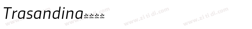 Trasandina字体转换